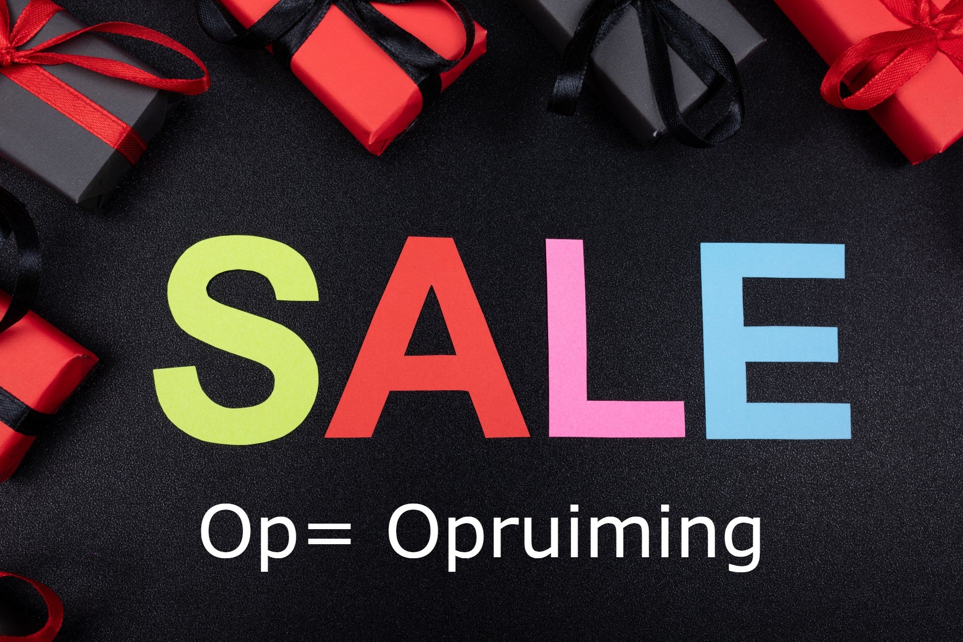 Opruiming SALE